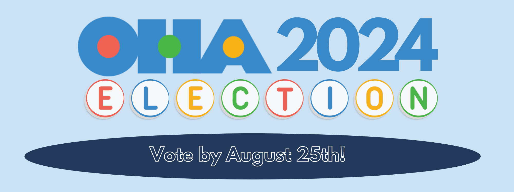 Vote Now for OHA’s Leadership!